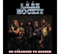 Laaz Rockit No Stranger to Danger (Vinyl) (PRESALE 21/08/2026)