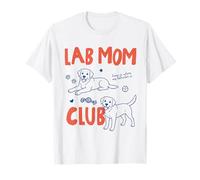 Lab Mom Club Labrador Dog Owner Dog Mom Mama Mothers Day T-Shirt