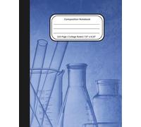Lab Themed Science Composition Notebook with Cute Beaker Design: Blue Journal for Biology, Lab, and Research with Beaker and Flask Images | Perfect ... Students and Science Lovers (College Ruled)