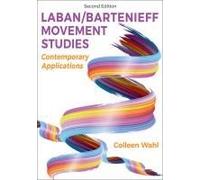 Laban/Bartenieff Movement Studies