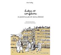 Laban et confiture ou comment ma mère est devenue Libanaise