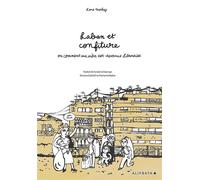 Laban et confiture Ou comment ma mère est devenue libanaise - Lena Merhej - Alifbata - broché - Bande dessinée