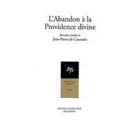 L'Abandon à la Providence divine - Dominique Salin - Desclée De Brouwer - broché - Essai
