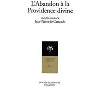 L'abandon À La Providence Divine