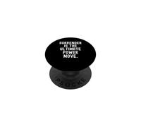 l'abandon est Le Pouvoir Ultime. Inspirational Wisdom PopSockets PopGrip Adhésif