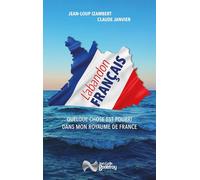 L'Abandon français - Jean-Loup Izambert - Godefroy Jean-Cyrille Eds - broché - Essai