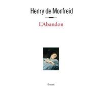 L'abandon - Henry de Monfreid - Grasset - broché - Roman
