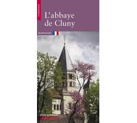L'Abbaye de Cluny - Anne Baud - Monum Patrimoine Eds Du - broché - Guide