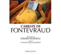 L'Abbaye de Fontevraud