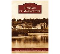 Abbaye de Marmoutier (L') - Ludovic Billon - Nouvelles Editions Sutton - broché - Livre