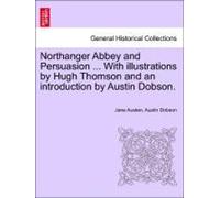 L'Abbaye de Northanger et Persuasion ... avec des illustrations de Hu