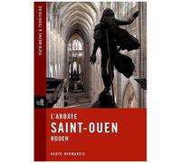 L'abbaye De Saint-Ouen, Rouen