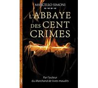 L'abbaye des cent crimes