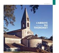 L'Abbaye du Thoronet - Nathalie Molina - Monum Patrimoine Eds Du - broché - Essai