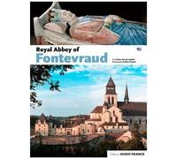 L'abbaye Royale De Fontevraud