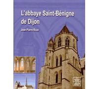 L'abbaye Saint-Bénigne De Dijon