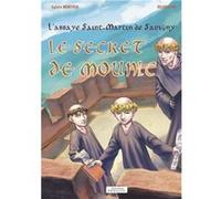 L'abbaye Saint-Martin de Savigny MONTOUX SylvieMONTOUX Sylvie (Auteur)