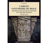 L'abbaye Saint-Pierre de Mozac Denis Henault (Auteur)