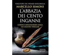 L'abbazia dei cento inganni. Codice Millenarius saga