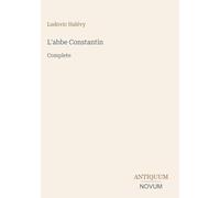 L'abbe Constantin: Complete