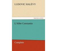 L'abbe Constantin - Complete