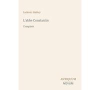 L'abbe Constantin: Complete