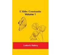L'abbe Constantin - Volume 1
