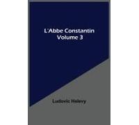 L'abbe Constantin - Volume 3