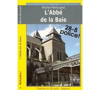 L'abbé de la Baie - Michel Renouard - Gisserot Editions - broché - Roman