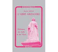 L'abbé Grégoire, défenseur des Juifs et des Noirs