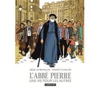 L'Abbé Pierre: Une vie pour les autres