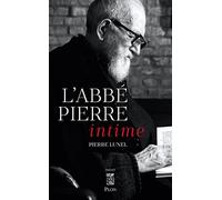 L'abbé Pierre Intime