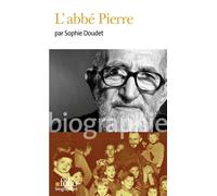 L'abbé Pierre - Marie-Sophie Doudet - Gallimard - Poche - Témoignage