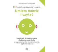 L'ABC de la parole, de la lecture et de l'écriture Je peux parler et lire