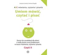 L'ABC de la parole, de la lecture et de l'écriture Je sais parler, lire et écrire Partie 2