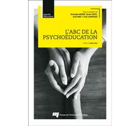 L'ABC de la psychoéducation - Vicky Lafantaisie - Presses Universite Du Quebec - broché - Essai
