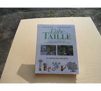 L'ABC de la taille : geste par geste