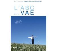 L'abc de la VAE Collectif (Auteur), Jean-Pierre Boutinet (Direction)