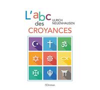 L'abc des croyances