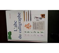 L'abc du calligraphe