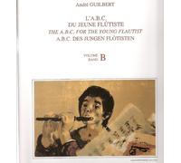 L'abc du jeune flutiste volume b