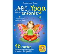 L'ABC du yoga pour les enfants: 48 Cartes, des postures amusantes et pleines d'originalité