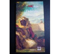 L'ABCdaire de Delacroix et l'Orient