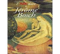 L'abcdaire De Jerome Bosch