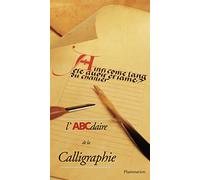 L'ABCdaire de la calligraphie – Flammarion