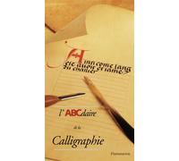 L'ABCdaire de la calligraphie – Flammarion