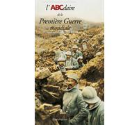 L'ABCdaire de la Première Guerre mondiale – Flammarion