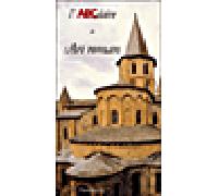 Collectif – Abécédaire de l'Art roman – Broché – Flammarion