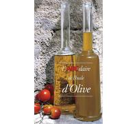 Nicolas De Barry – L'ABCdaire de l'huile d'olive – Guide – Broché