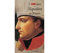 L'ABCdaire de Napoléon et l'Empire (56)